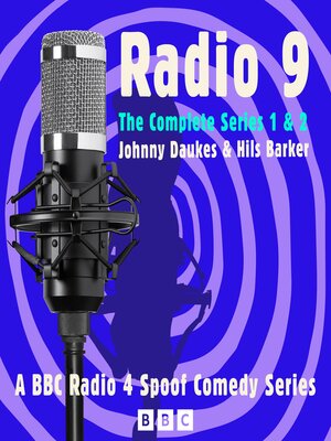 cover image of Radio 9: The Complete Series 1 and 2